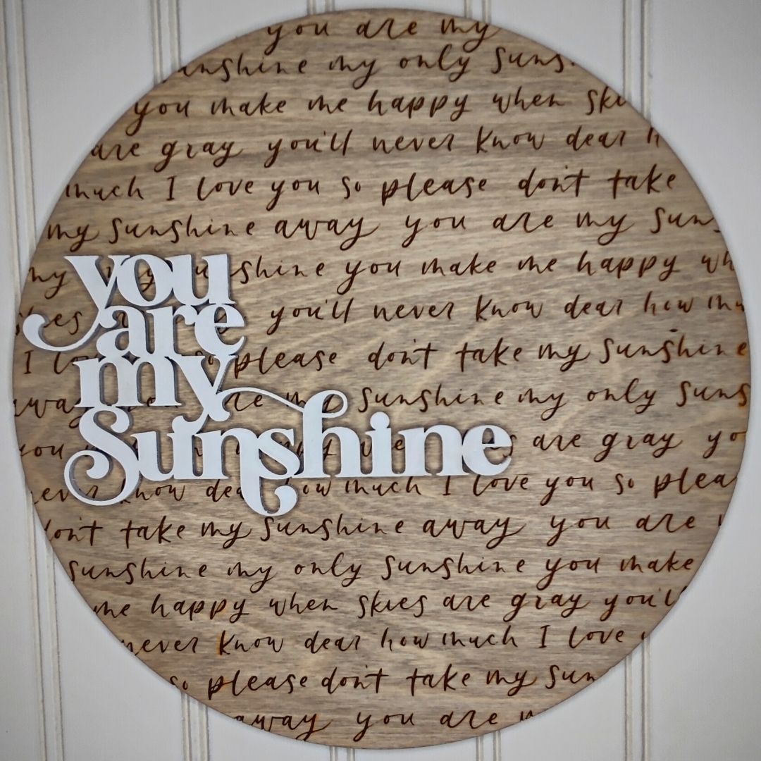 You Are My Sunshine